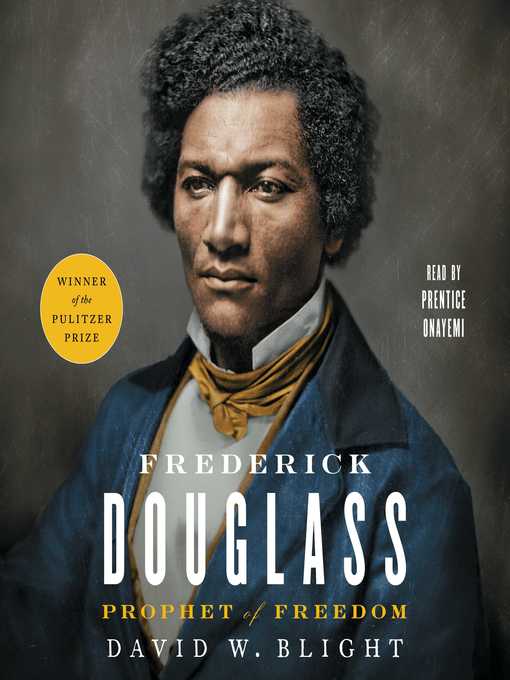 Title details for Frederick Douglass by David W. Blight - Available